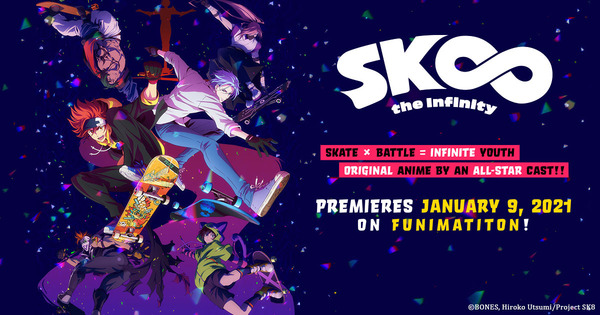 SK8 the Infinity Coming January 9 2021 NEWS SK8 the Infinity